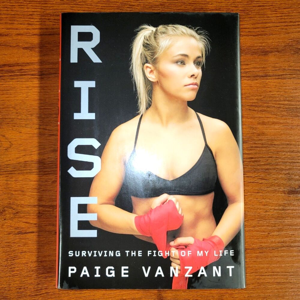 Rise: Surviving the Fight of My Life by Paige VanZant – Hardcover, New! - Picture 2 of 5